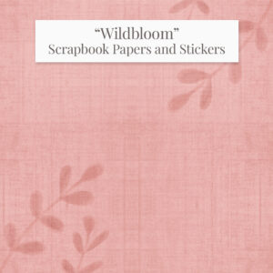 "WildBloom" Scrapbooking Printable Papers and Illustrations Collection. - Image 17